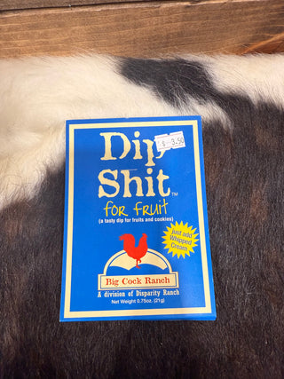 Dip Shit for Fruit